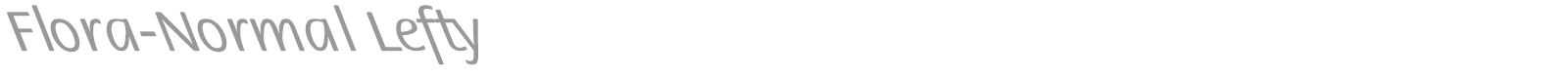 Flora-Normal Lefty font preview